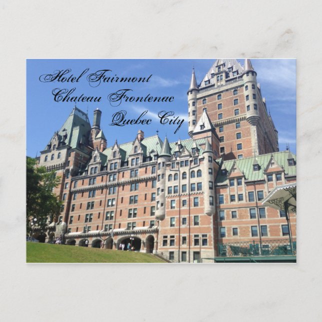 Hotel Fairmont Chateau Frontenac Quebec Postcard (Front)