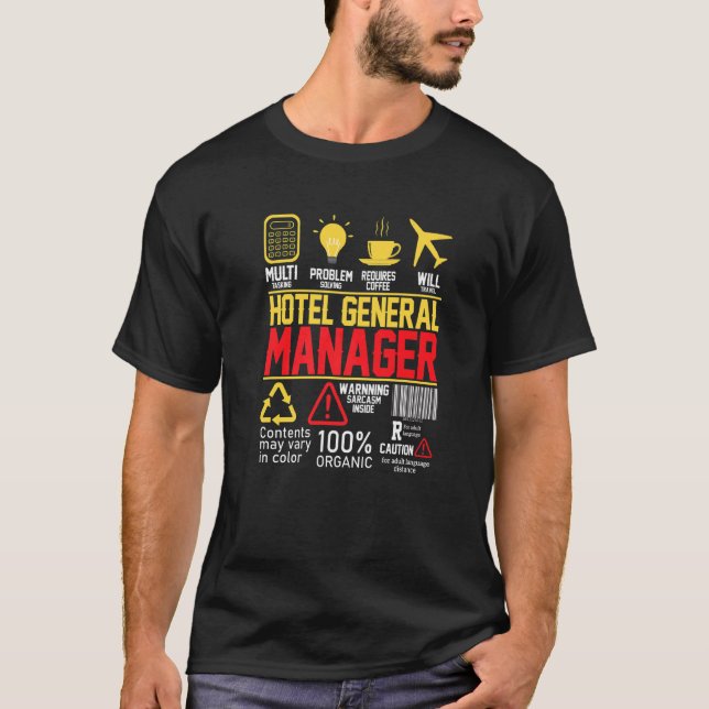 Hotel General Manager  General Manager T-Shirt (Front)