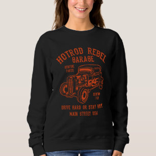 Hotrod Rebel Automotive Nostalgia Old Car Distress Sweatshirt