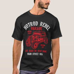 Hotrod Rebel Automotive Nostalgia Old Car Distress T-Shirt