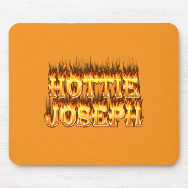 Hottie Joseph fire and flames Mouse Pad (Front)