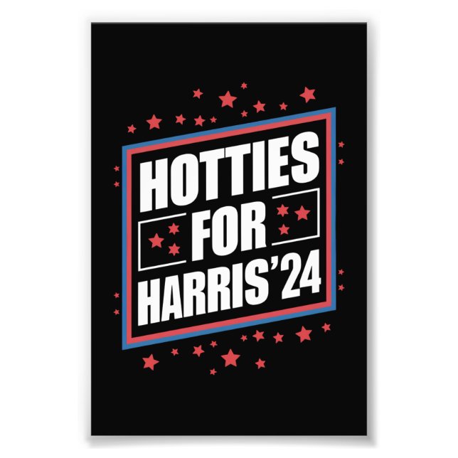 Hotties For Kamala Harris  Photo Print (Front)