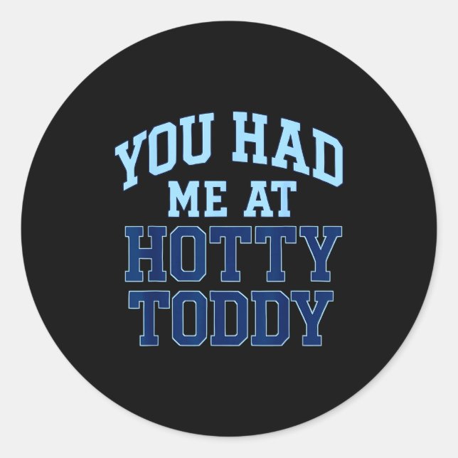 Hotty Toddy Mississip  Classic Round Sticker (Front)