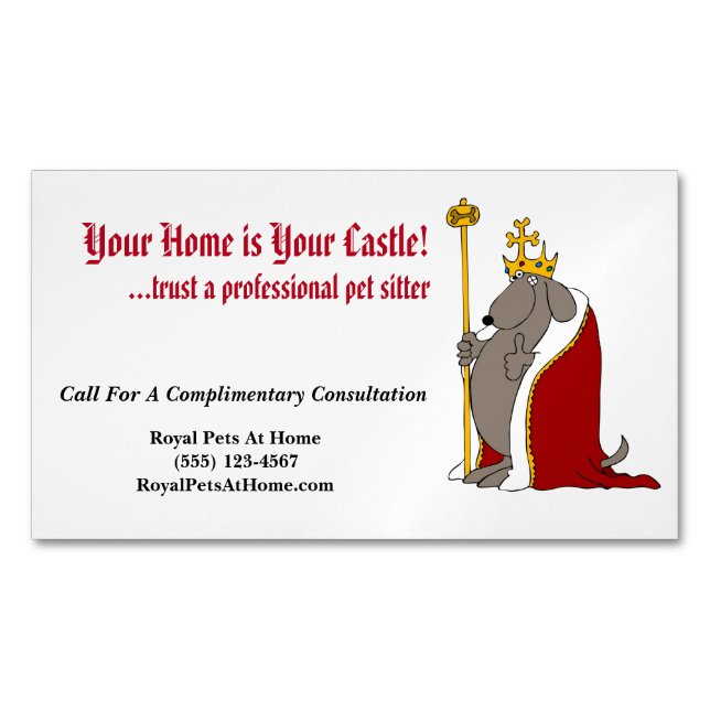Hound Dog Royal Red Robes and Crown Pet Sitter Magnetic Business Card (Front)