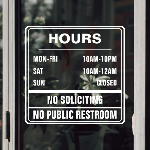 Hours of Operation No Soliciting Public Restroom