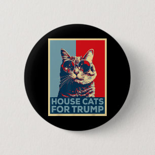House Cats For Trump 2024 6 Cm Round Badge