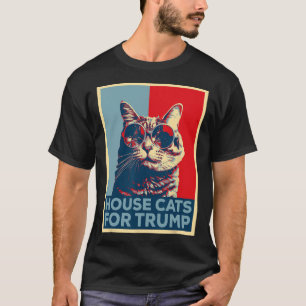 House Cats For Trump 2024 Trump Won T-Shirt