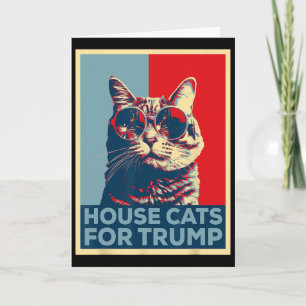 House Cats For Trump Trump Won Card