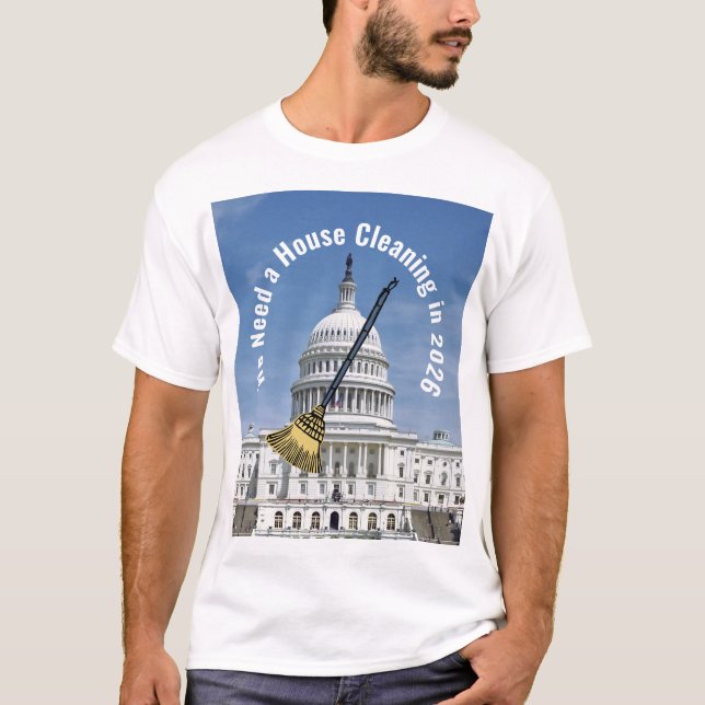 House Cleaning 2026 Election T-Shirt (Front)