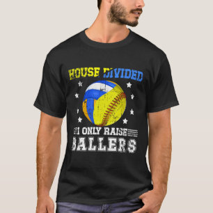 House Divided I Only Raise Llers Softll Volleyll D T-Shirt