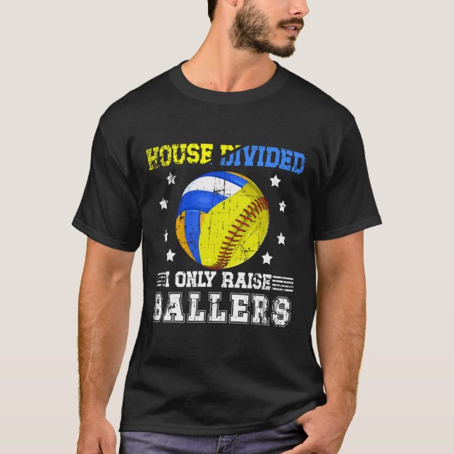 House Divided I Only Raise Llers Softll Volleyll D T-Shirt (Front)