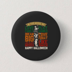 House Happy Halloween Monsters Spiderwebs 6 Cm Round Badge