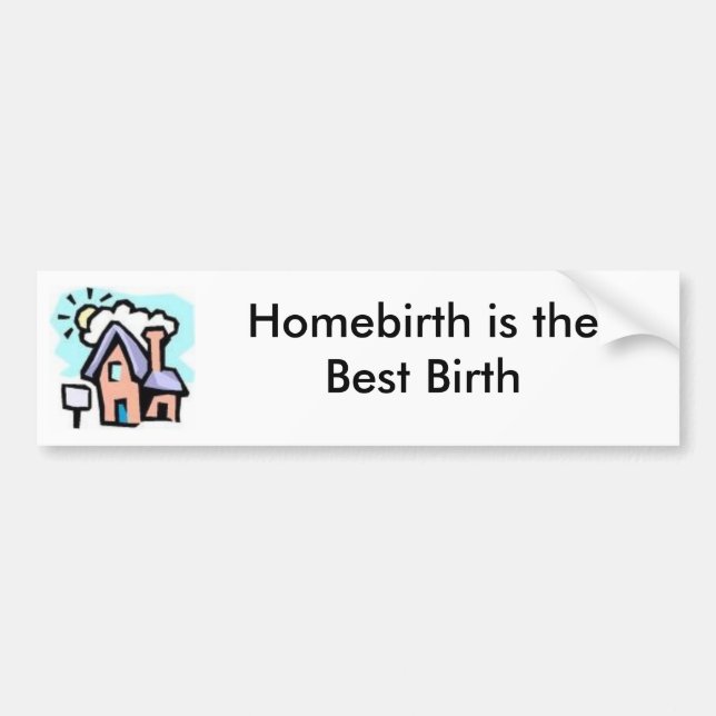 House-Homebirth Bumper sticker (Front)