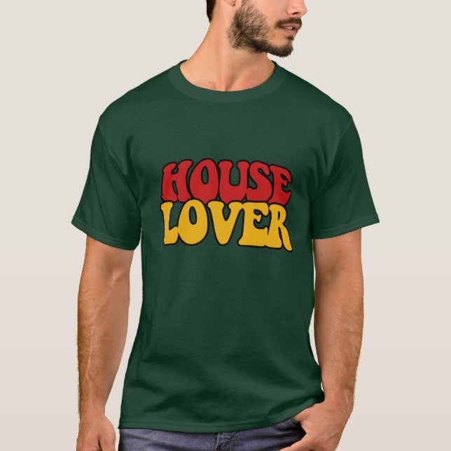 House Lover T-Shirt (Front)