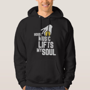 House Music Deep House Soulful House Hoodie