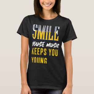 House Music Deep House Soulful House T-Shirt