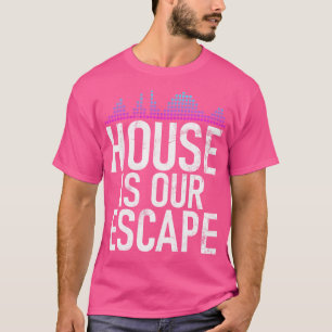House Music Edm Rave Dj Electro Deep House Lover T-Shirt