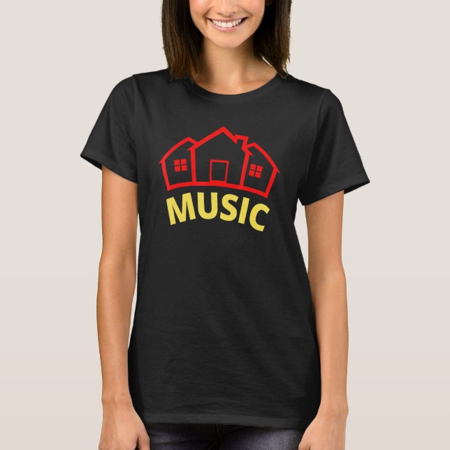 House Music T-Shirt (Front)