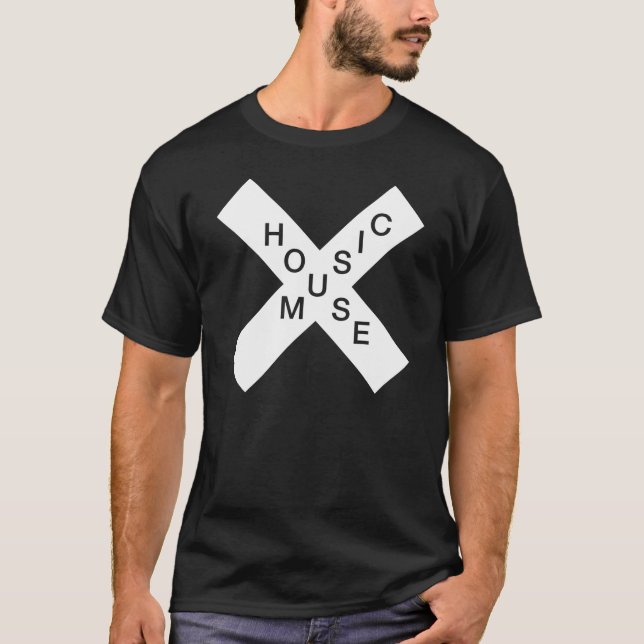 House Music X T-Shirt! T-Shirt (Front)