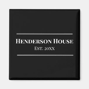 House Name Year Est. Family Home Merch Black Magnet