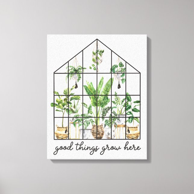 House Plant Good Quote  Canvas Print (Front)