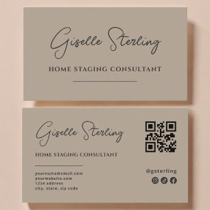 House Staging Neutral Taupe Script QR Code Business Card