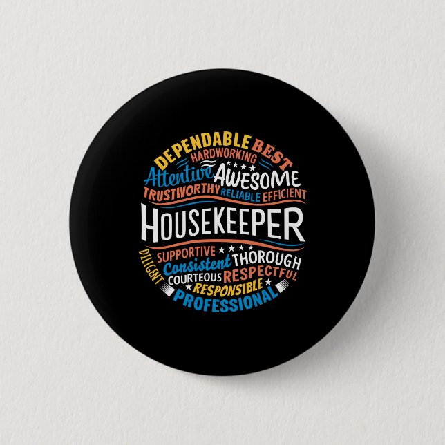 Housekeeper Gifts Funny Housekeeping Week Apprecia 6 Cm Round Badge (Front)
