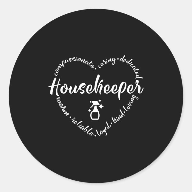 Housekeeper, house keeper, house cleaner classic round sticker (Front)