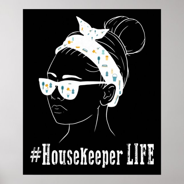 Housekeeper Life Housekeeping Cleaning Lover Graph Poster (Front)