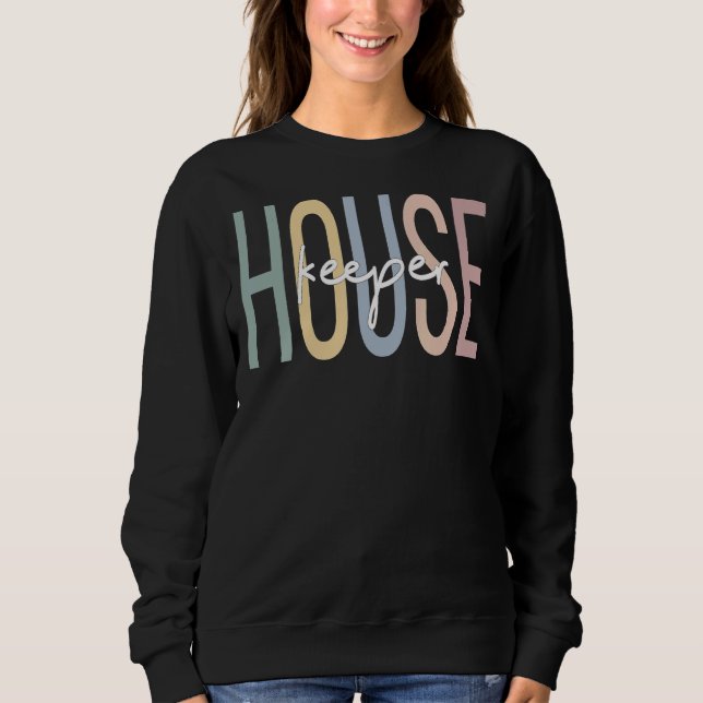 Housekeeping Boho Housekeeper Sweatshirt (Front)