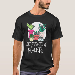 Houseplant Plant Owner Humour Quote For Plant Gard T-Shirt