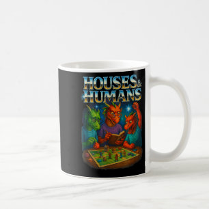 Houses And Humans Funny Gaming Rpg Gamers Men Wome Coffee Mug