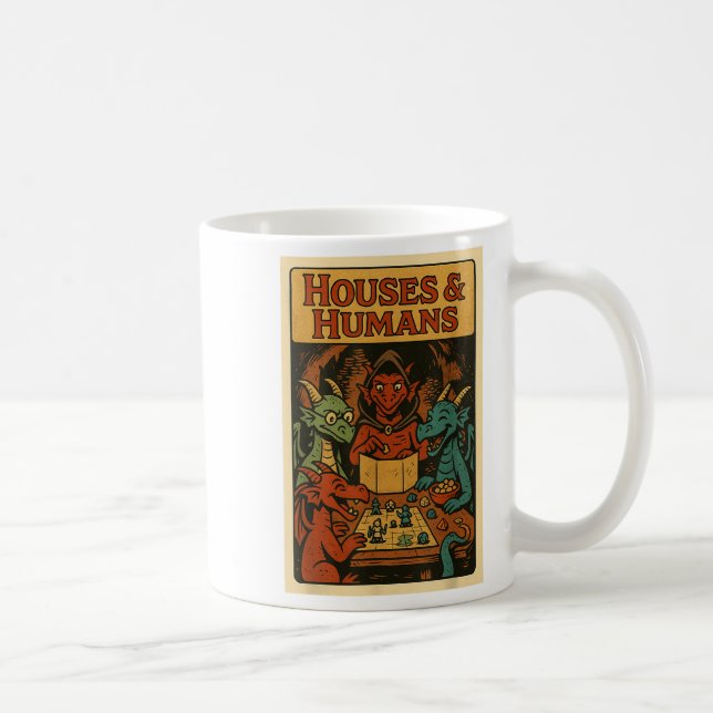Houses And Humans Funny Rpg Gamer Nerd Gaming Men  Coffee Mug (Right)