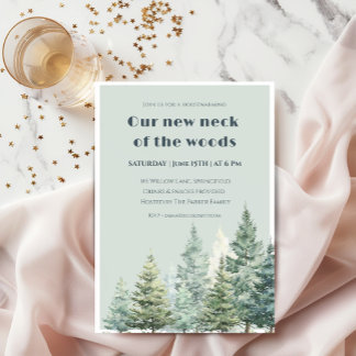 Housewarming Invitation Our New Neck of the Woods