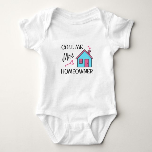 Housewarming party Call me Mrs Homeowner Baby Bodysuit (Front)