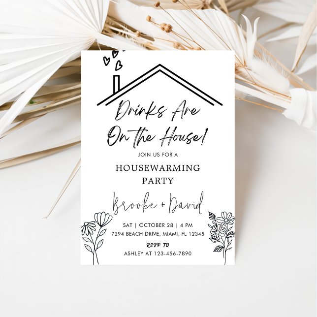 Housewarming Party Drinks Are On The House Invitation (Creator Uploaded)