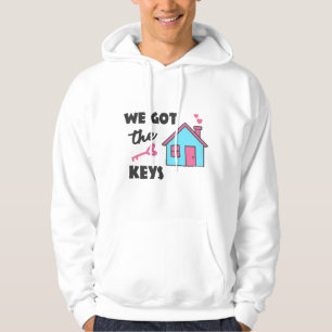 Housewarming party We got the Keys Hoodie