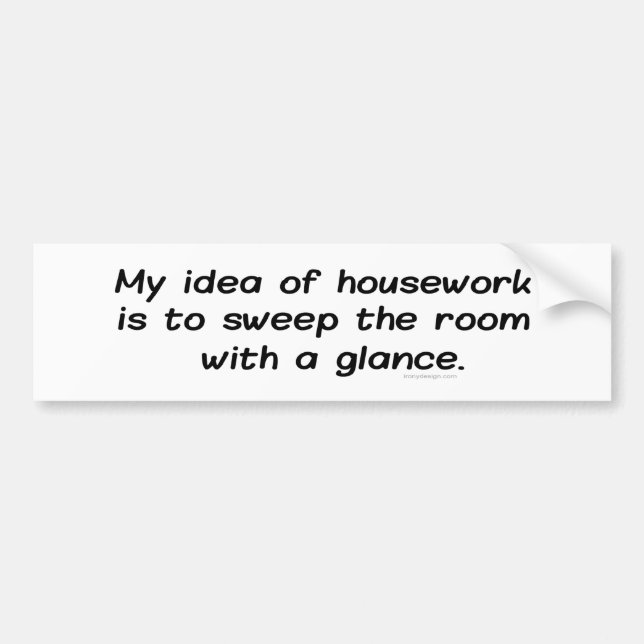 Housework Bumpersticker Bumper Sticker (Front)