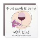 Housework Is Better With Wine 