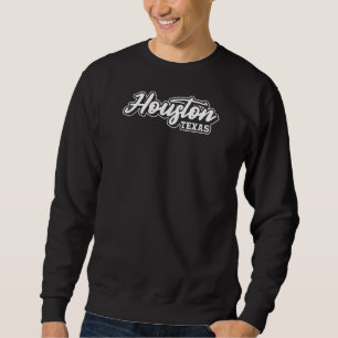 Houston Design for proud Houstonian Sweatshirt