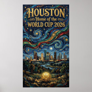 Houston Starry Night Skyline World Cup 2026 Soccer Poster