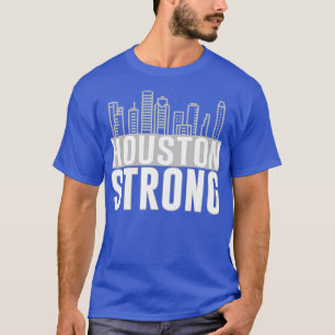 Houston Strong Texas City Skyline T-Shirt
