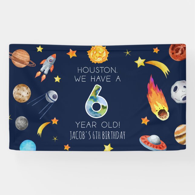 Houston We Have A 6 Year Old 6th Birthday Party Banner (Horizontal)