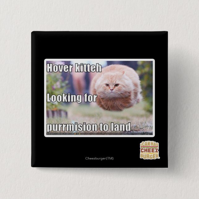 Hover kitteh 15 cm square badge (Front)