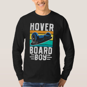 Hoverboard Boy One Wheel Electirc Float Skateboard T-Shirt