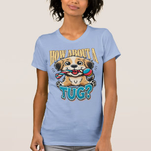 How About A Tug - Spaniel T-Shirt