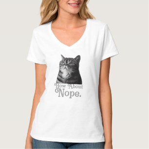 how about no sarcastic T-Shirt