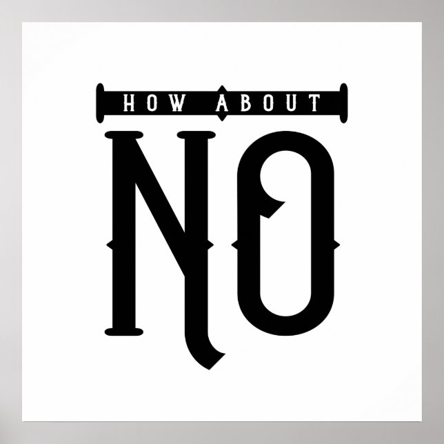 How About No Typography Poster (Front)
