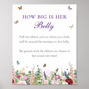 How Big is Her Belly Florals & Butterflies Poster