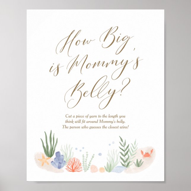 How Big is Mummy's Belly Under the Sea Baby Shower Poster (Front)